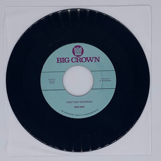 Holy Hive - I don't envy yesterdays